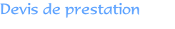 Devis de prestation
